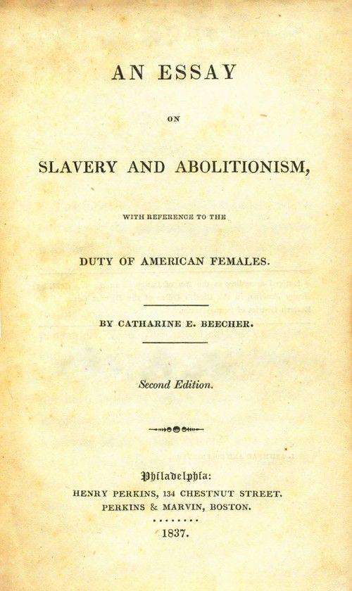 Catharine Beecher, essay on slavery and