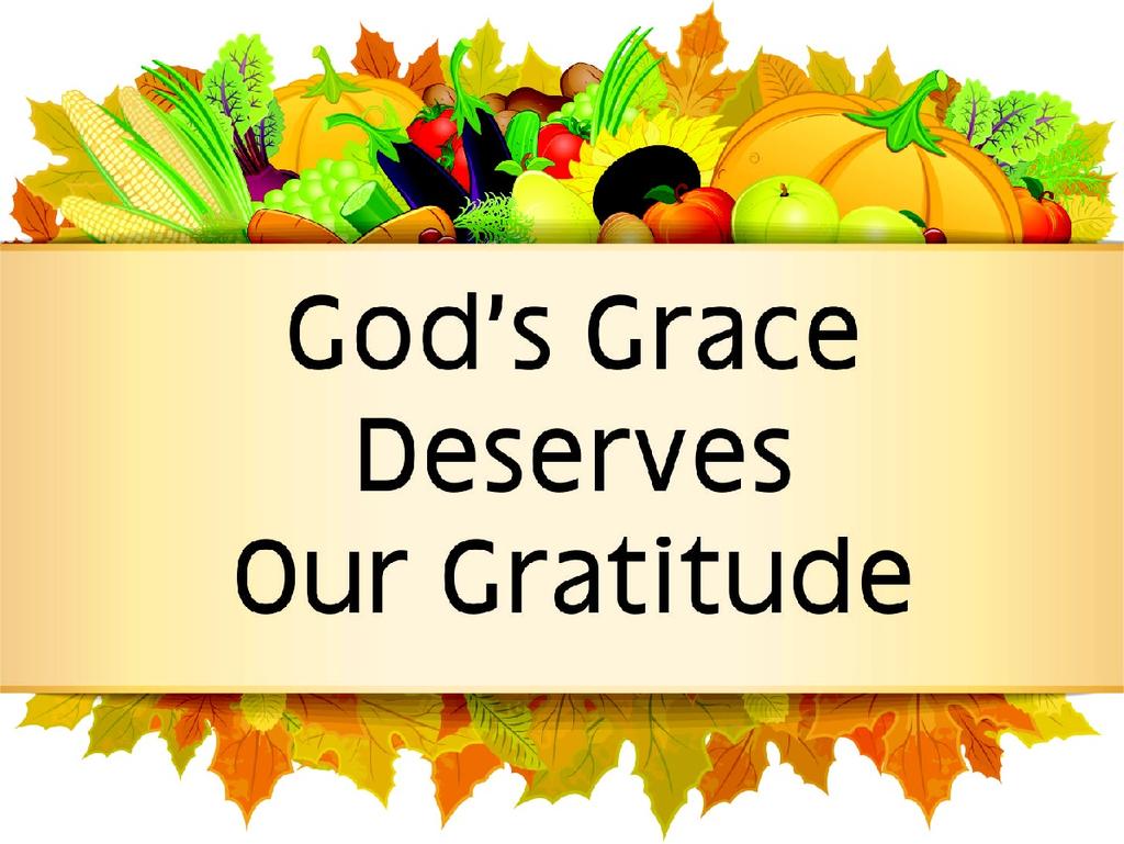 One out of Ten or Nine out of Ten? Text: Luke 17:11-19 Thanksgiving Pastor Lyle L. Wahl October 9, 2016 Theme: God s grace deserves our gratitude. Introduction How are you celebrating Thanksgiving?