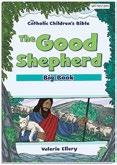 THE GOOD SHEPHERD BIG BOOK Valerie Ellery 9781599827391 Retelling of the parable of the Good Shepherd, with comprehension questions and (to also aid with literacy skills) glossary.
