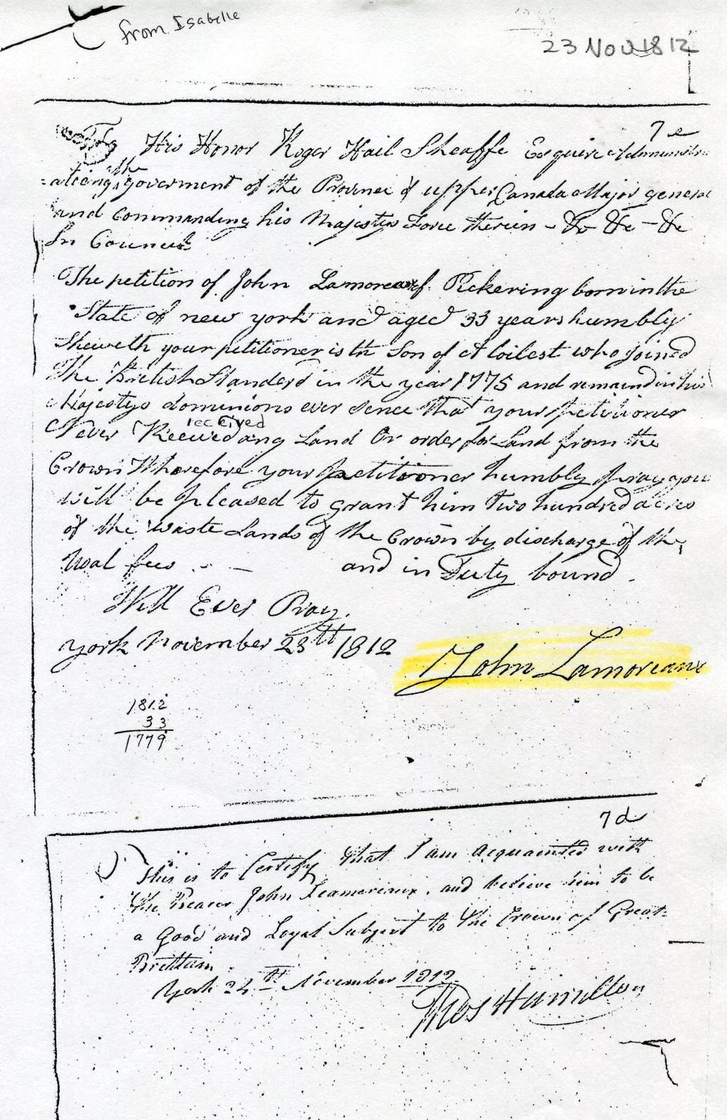 1812 Nov 23 - Scarborough a Memorial asking for land in Upper Canada, - 1 page - - [John says he is 33 years -