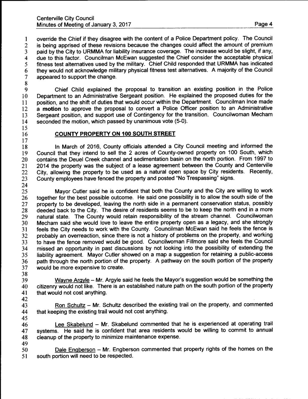 Minutes of Meeting of January, 01 Page I override the Chief if they disagree with the content of a Police Department policy.