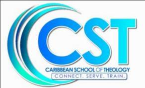 CARIBBEAN SCHOOL OF THEOLOGY Educating and training ministerial leadership MIN112 Spiritual Formation Mission Statement CST is committed to connect, serve, and train for Pentecostal ministry,