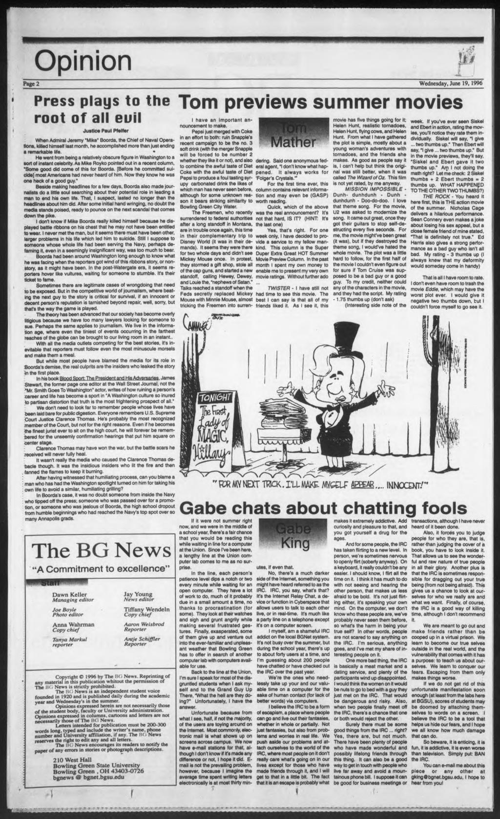 Opnon X Page 2 Wednesday, June 19,1996 Press plays to the Tom prevews summer moves root of all eul Justce Paul Pfelfer When Admral Jeremy "Mke" Boorda, the Chef of Naval Operatons, klled hmself last