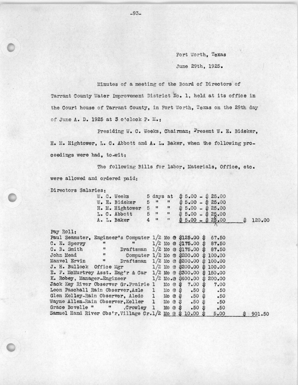 -93- Fort Worth, T e xas June 29th, 1925, Minutes of a meeting of the Board of Directors of Tarrant County Water Improvement District No.