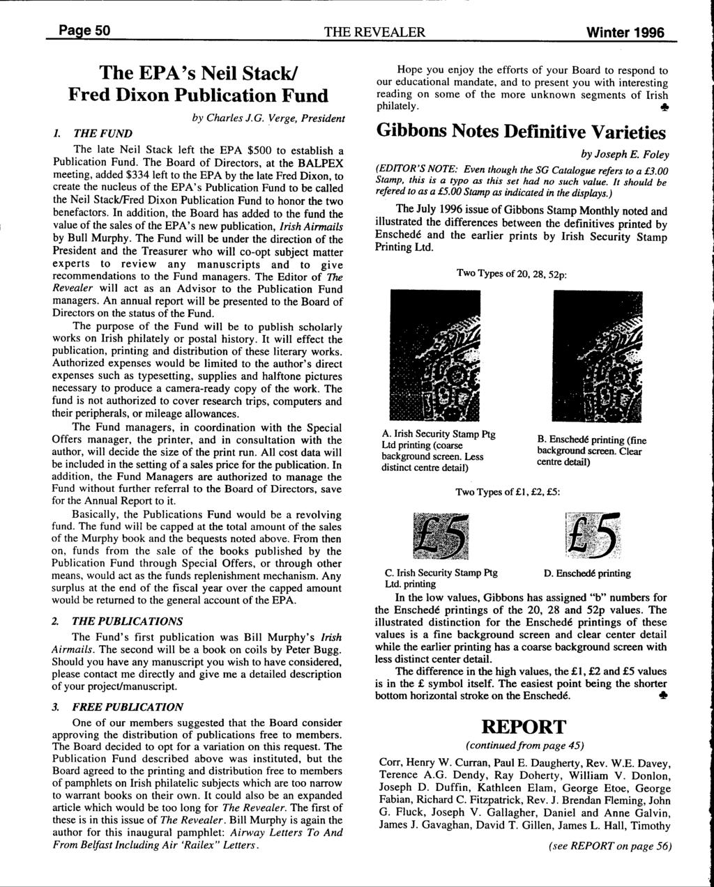 Page 50 THE REVEALER Winter 1996 The EPA's Neil Stack! Fred Dixon Publication Fund 1. THE FUND by Charles J.G. Verge, President The late Neil Stack left the EPA $500 to establish a Publication Fund.