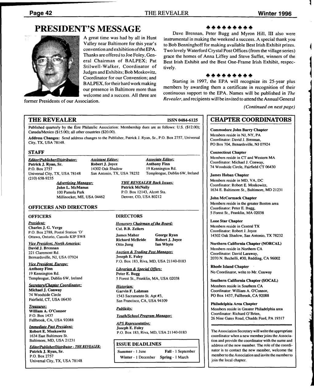 Page 42 THE REVEALER Winter 1996 PRESIDENT'S MESSAGE A great time was had by all in Hunt Valley near Baltimore for this year's convention and exhibition of the EPA.