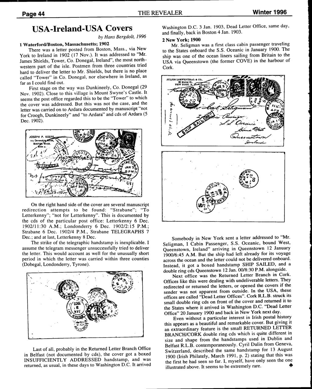 Page 44 THE REVEALER Winter 1996 USA-Ireland-USA Covers by Hans Bergdolt, 1996 1 Waterford/Boston, Massachusetts; 1902 There was a letter posted from Boston, Mass.