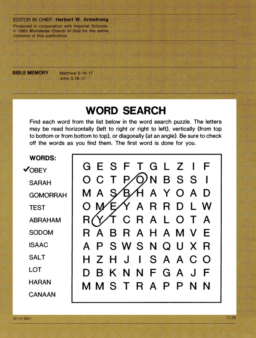 WORD SEARCH Find each word from the list below in the word search puzzle.