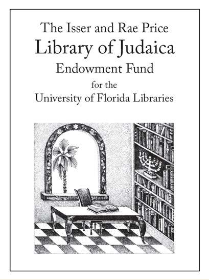 THE PRICE LIBRARY OF JUDAICA BOOKPLATE The drawng n the Isser and Rae Prce Lbrary of Judaca bookplate should be nterpreted allegorcally.