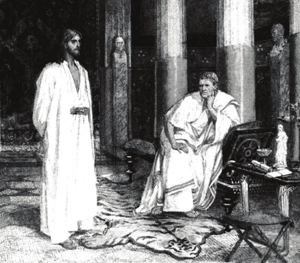 FOURTH VISIT: JESUS IS TAKEN TO PONTIUS PILATE Pilate answered, Am I a Jew? Your own nation and the chief priests have handed you over to me; what have you done?
