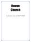 House Church. COURSE INSTRUCTIONS: The information in this notebook is essential to your success in this course! READ IT CAREFULLY!