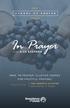 SERIES. with DICK EASTMAN NINE IN PRAYER CLUSTER THEMES FOR FRUITFUL PRAYING! THE GROWTH CLUSTER Abounding in Prayer LESSON ONE