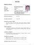 RESUME. Occasionally Deputed in DIET Dumraon, Buxar as a Resource Person of D.El.Ed Course by ODL Programme Since Dec-2013