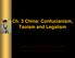 Ch. 3 China: Confucianism, Taoism and Legalism