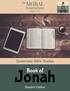 Lesson 1 Jonah 1:1-8 (KJV) God s Orders, a Boat, and a Storm