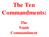 The Ten Commandments: The Ninth Commandment