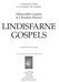 Companion Guide to accompany the program. Memorable Leaders in Christian History LINDISFARNE GOSPELS. Prepared by Ann T. Snyder