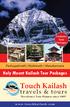 Touch Kailash. travels & tours. Holy Mount Kailash Tour Packages. Pashupatinath Muktinath Manakamana.  Exclusive Tour Packages