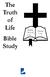 The Truth of Life Bible Study