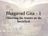 Bhagavad Gita - 1. Observing the Armies on the Battlefield