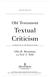 Old Testament. Textual Criticism A PRACTICAL INTRODUCTION. Ellis R. Brotzman