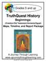TruthQuest History Beginnings: