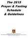 The 2015 Prayer & Fasting Schedule & Guidelines