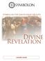 SYMBOLON FOR DISCIPLESHIP GROUPS SESSION 2. Divine Revelation LEADER GUIDE