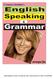 English Speaking & Grammar, by Niranjan Jha,   contact: