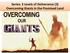 Series: 3 Levels of Deliverance (3) Overcoming Giants in the Promised Land