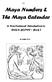 Maya Numbers & The Maya Calendar