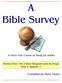 A Bible Survey. Compiled by Gene Taylor. A Three Year Course of Study for Adults. Section Five: The United Kingdom and Its Kings Year 2, Quarter 1