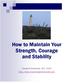 How to Maintain Your Strength, Courage and Stability. Suzanne Schevene, MS, CHHP
