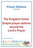 Prayer Stations (PST004) Thy Kingdom Come: Simple prayer stations around the Lord s Prayer
