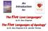 An Introduction to: The Five Love Languages. by Dr. Gary Chapman. The Five Languages of Apology. by Dr. Gary Chapman & Dr.