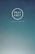 TABLE OF CONTENTS. Lifestyle Prayer The Lord s Prayer Tabernacle Prayer Prayer and Scripture Devotional... 12
