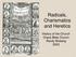 Radicals, Charismatics and Heretics. History of the Church Grace Bible Church Randy Broberg 2003