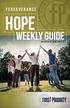 PERSEVERANCE. Hope. Weekly Guide MONTH 8, VOLUME 2
