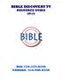 BIBLE DISCOVERY TV RESOURCE GUIDE 2015