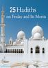 25+ Hadiths on Friday and Its Merits. By E-Da`wah Committee.   All Rights Reserved E-Da`wah Committee