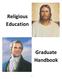 Religious Education. Graduate Handbook
