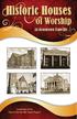 Historic Houses. of Worship. in downtown Danville. A publication of the Heart of Danville Main Street Program
