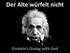 Der Alte würfelt nicht. Einstein s Dialog with God