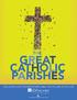 THE GREAT CATHOLIC PARISHES DISCUSSION GUIDE FOR PARISHIONERS, SMALL GROUPS, AND BOOK CLUBS