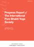 Progress Report of The International Pure Bhakti Yoga Society