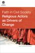 Faith in Civil Society Religious Actors as Drivers of Change