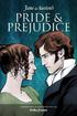 Pride. and. Prejudice: a novel. -7- by the. author of Sense and Sensibility -7- Foreword and notes by Erika Svanoe.