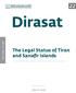 Dirasat. The Legal Status of Tiran and Sanafir Islands. Askar H. Enazy. Rajab, April 2017