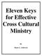 Eleven Keys for Effective Cross Cultural Ministry