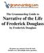 The Grammardog Guide to Narrative of the Life of Frederick Douglass by Frederick Douglass